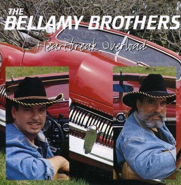 Bellamy Brothers CD - Heartbrake Overload