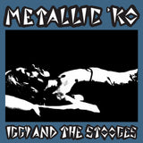 Iggy & The Stooges CD - Metallic Ko