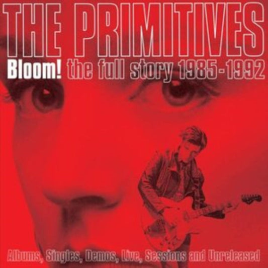 Primitives The CD - Bloom - The Full Story 19 85-19 92