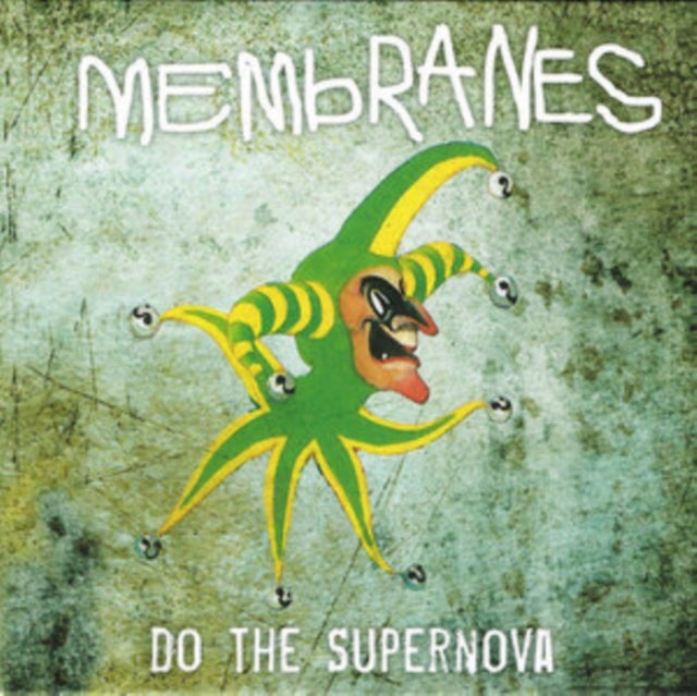 Membranes 7Inch - Do The Supernova