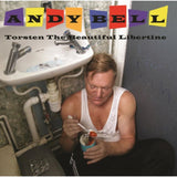 Andy Bell CD - Torsten The Beautiful Libertine