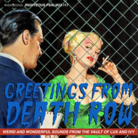 Various Artists CD - Greetings From Death Row - Weird And Wonderful Sounds From The Vault Of Lux And Ivy