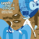 Sweet Matthew & Susanna Hoffs LP - Under The Covers - Vol.1