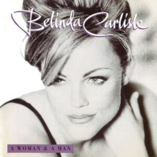 Carlisle Belinda LP - A Woman And A Man - 25Th Anniv