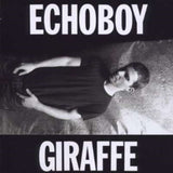 Echoboy CD - Giraffe