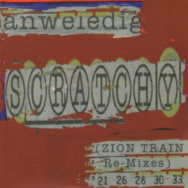 Anweledig CD Single - Scratchy(Zion Train Re-Mixes)