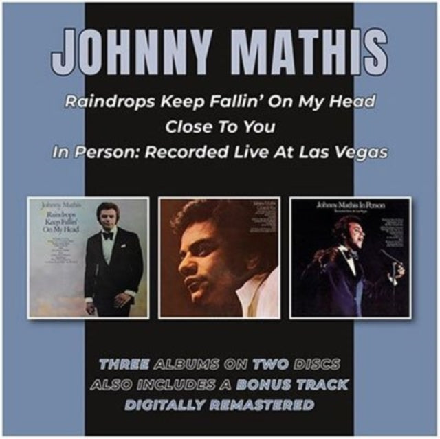 Johnny Mathis CD - Raindrops Keep Fallin On My Head / Close To You / In Person