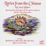 Carey Blyton CD - Lyrics From The Chinese