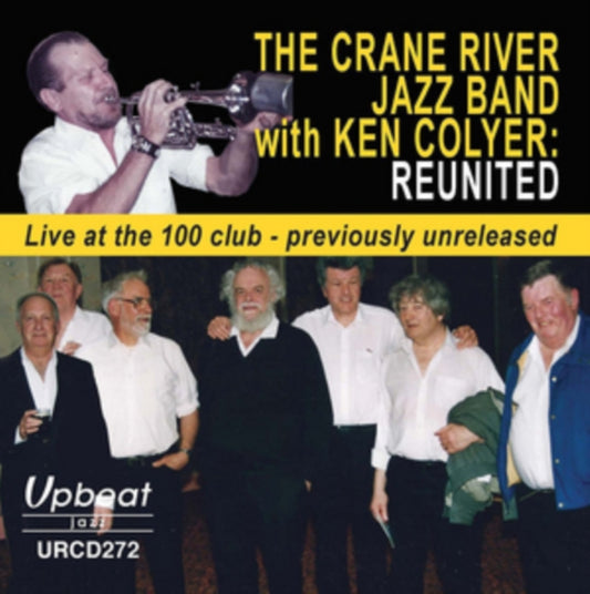 Crane River Jazz Band With Ken Coyler CD - Reunited