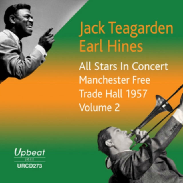 Jack Teargarden & Earl Hines CD - All Stars In Concert Manchester Trade Hall 1957 Vol 2