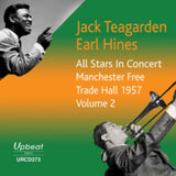 Jack Teargarden & Earl Hines CD - All Stars In Concert Manchester Trade Hall 1957 Vol 2