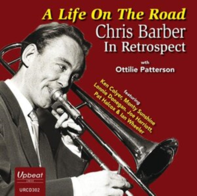 Chris Barber With Ottilie Patterson CD - A Life On The Road - Chris Barber In Retrospect