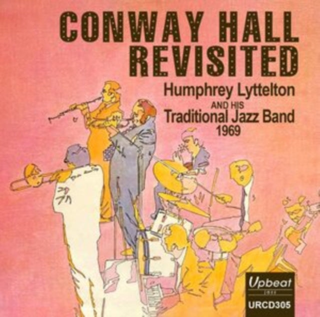 Humphrey Lyttelton And His Traditional Jazz Band CD - Conway Hall Revisited