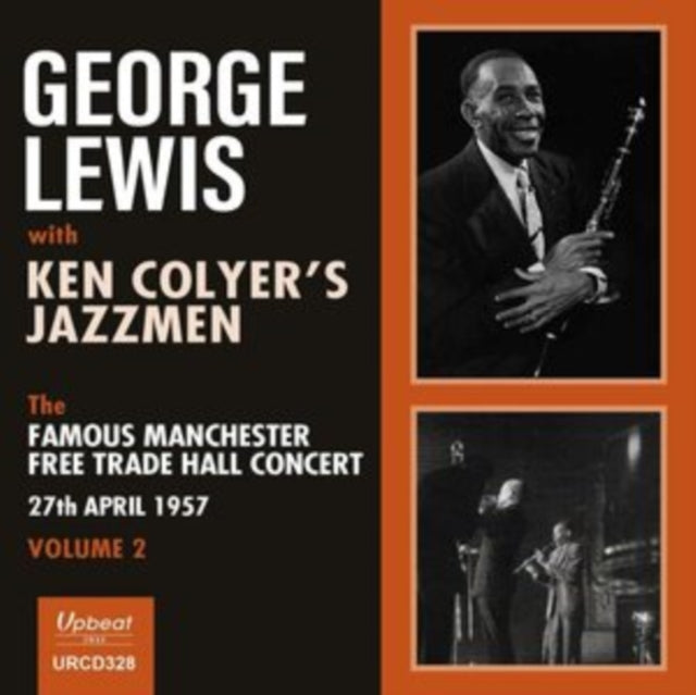 George Lewis With Ken Colyers Jazzmen CD - The Famous Manchester Free Trade Hall Concert Volume 2