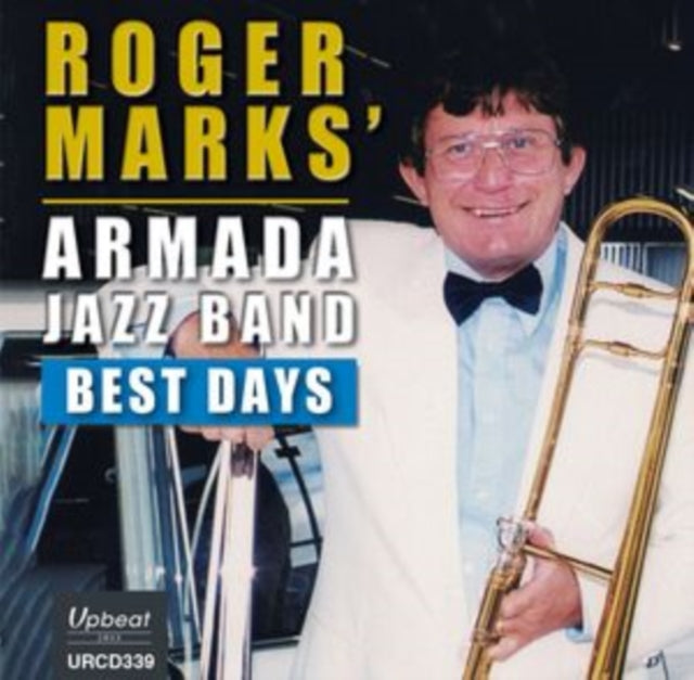 Roger Marks Armada Jazz Band CD - Best Days