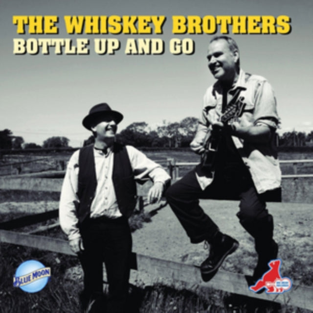 Whiskey Brothers CD - Bottle Up And Go