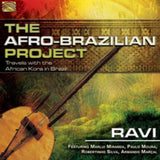 Ravi Featuring Marlui Miranda & Paulo Moura CD - The Afro-Brazilian Project - Travels With The African Kora..