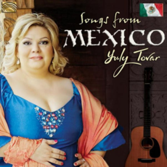 Yuly Tovar CD - Songs From Mexico
