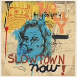 Holly Golightly CD - Slowtown Now