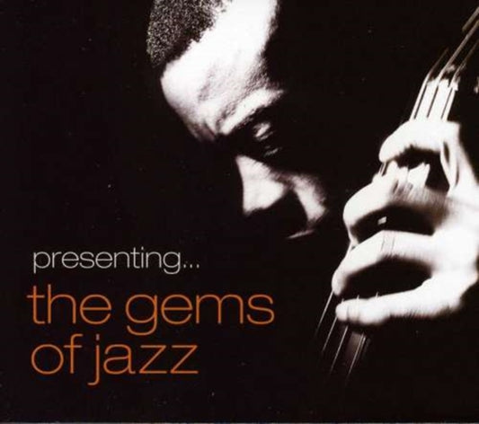 Various Artists CD - Presenting - The Gems Of Jazz