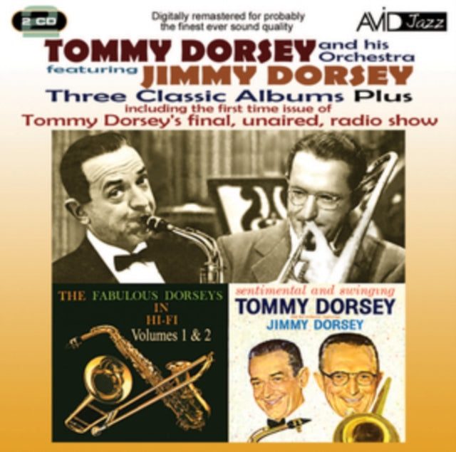 Tommy Dorsey / Jimmy Dorsey CD - Three Classic Albums Plus (The Fabulous Dorseys Vol 1 / The Fabulous Dorseys Vol 2 / Sentimental And Swinging)