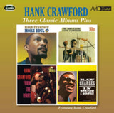 Hank Crawford / Phil Guilbeau CD - Three Classic Albums Plus