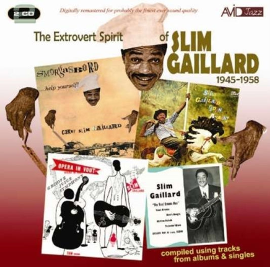 Slim Gaillard CD - The Extrovert Spirit Of Slim Gaillard 1945-1958 (Includes Slim Gaillard Rides Again)