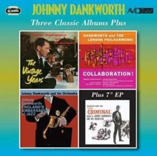 Johnny Dankworth CD - Three Classic Albums Plus (The Vintage Years / Collaboration / England's Ambassador Of Jazz)