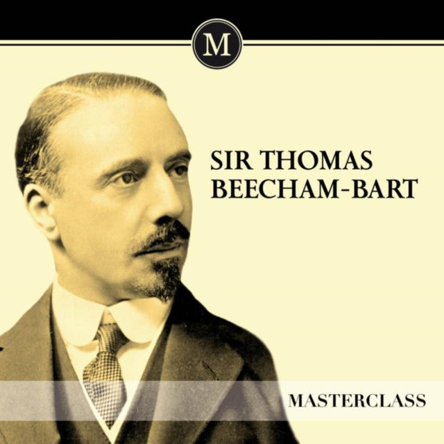 Thomas Beecham CD - Masterclass