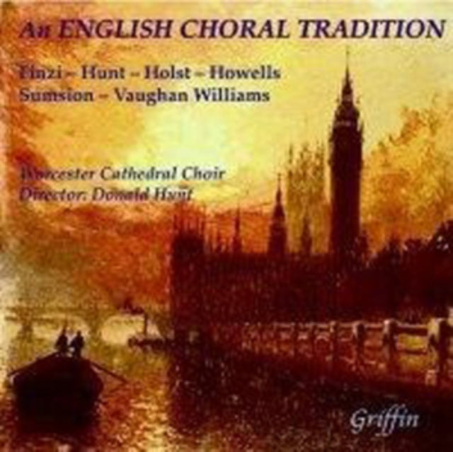 Worcester Cathedral Choir / Hunt CD - English Choral Tradition (Finzi. Howells. Holst. Sumsion. Vaughan Williams