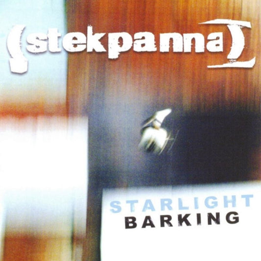 Stekpanna CD - Starlight Barking