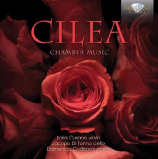 Ilariacusano CD - Cilea/Chamber Music