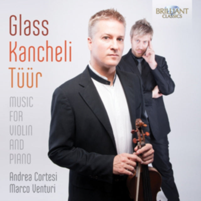 Andrea Cortesi / Marco Ventur CD - Glass / Kancheli / Tuur - Music For Violin
