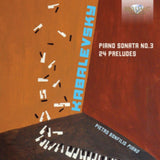 Pietro Bonfilio CD - Kabalevsky: Piano Sonata No.3 & 24 Preludes