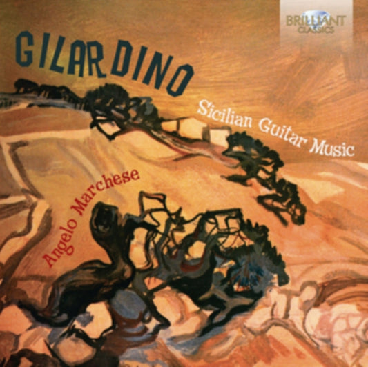 Angelo Marchese CD - Gilardino: Sicilian Guitar Music