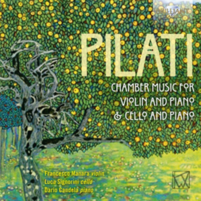 Dario Candela. Luca Signorini CD - Pilati: Chamber Music For Violin. Cello And Piano
