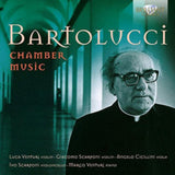 Luca Venturi / Giacomo Scarponi / Angelo Cicillin CD - Bartolucci: Chamber Music