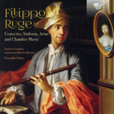 Ensemble Flatus / Enrico Casularo CD - Filippo Ruge: Concerto. Sinfonia Arias And Chamber Music