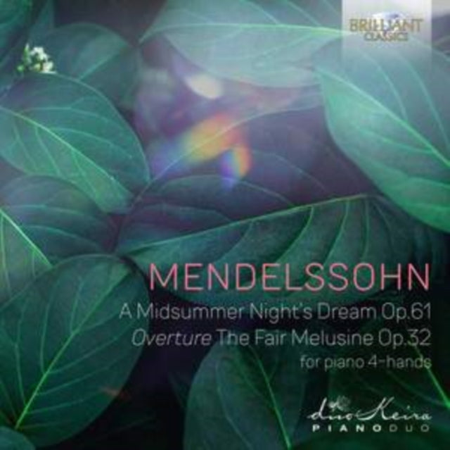 Duokeira CD - Mendelssohn: A Midsummer Nights Dream Op.61