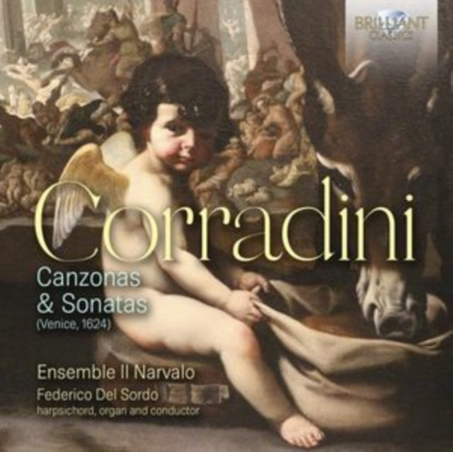 Ensemble Il Narvalo / Federico Del Sordo CD - Corradini: Canzonas & Sonatas