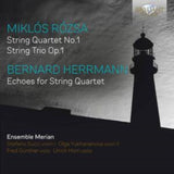 Ensemble Merian / Stefano Succi / Olga Yukhananova / Fred Gunther / Ulrich Horn CD - Rozsa & Herrmann: Music For String Quartet