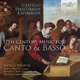 Mvsica Perdvta / David Brutti / Renato Criscuolo / Nicola Lamon CD - Castello / Frescobaldi / Kapsberger: 17Th-Century Music For Canto & Basso