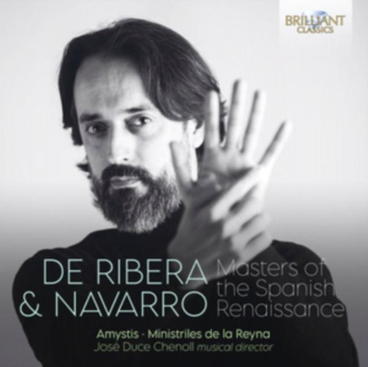 Amystis/Ministriles De La Reyna/Jose Duce Chenoll CD - De Ribera & Navarro: Masters Of Spanish Renaissance