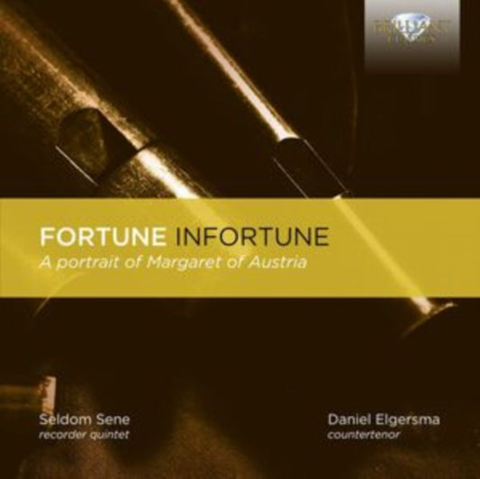 Seldom Sene / Daniel Elgersma CD - Fortune Infortune: A Portrait Of Margaret Of Austria