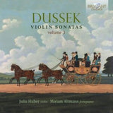 Julia Huber / Miriam Altmann CD - Dussek: Violin Sonatas / Volume 3