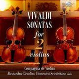 Alessandro Ciccolini/Domenico Scicchitano/Compagnia De Violini CD - Vivaldi: Sonatas For 2 Violins