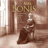 Mario Ancillotti / Eliana Grasso CD - Bonis: Complete Music For Flute & Piano
