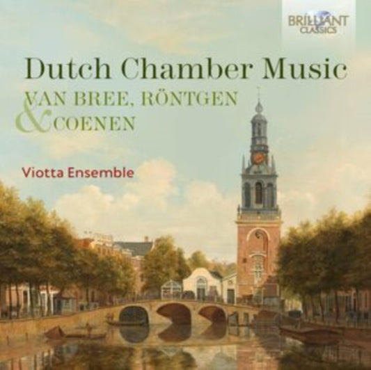 Viotta Ensemble CD - Dutch Chamber Music By Van Bree / Rontgen / Coenen