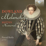 Pascal Boel CD - Dowland & Britten: Melancholy / Nocturnal