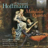 Federico Maddaluno / Alberto Marano / Myriam Traverso / Alessandro Parfitt CD - Hoffmann: Mandolin Quartets